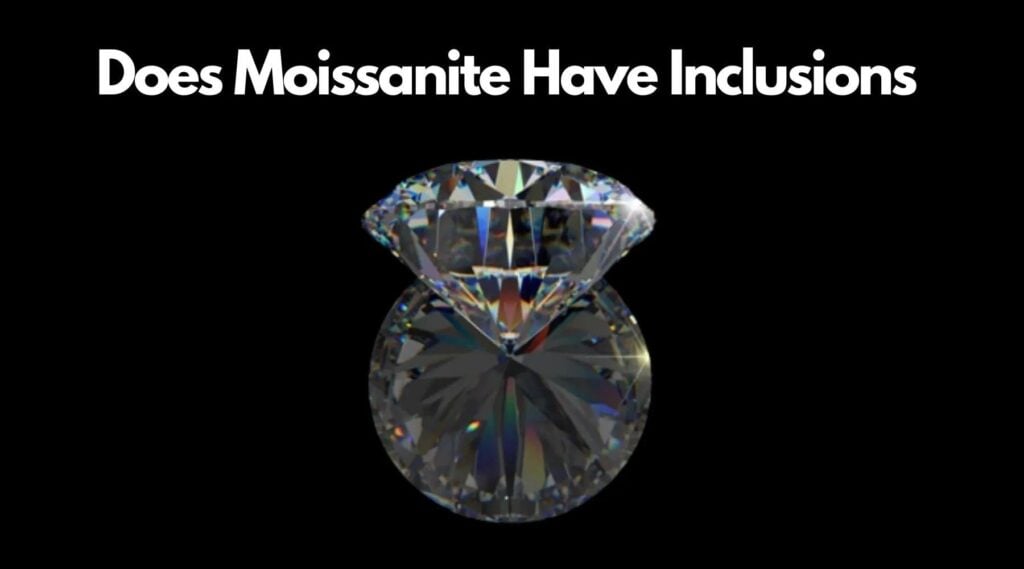 Does Moissanite Have Inclusions and Other Moissanite FAQs