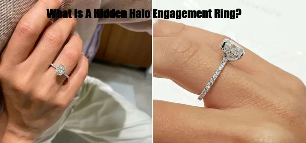 What Is A Hidden Halo Engagement Ring