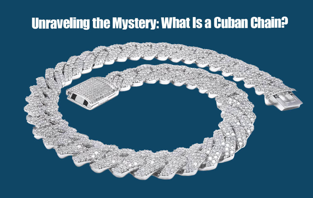 What Is a Cuban Chain